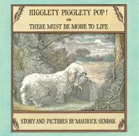 Higglety_pigglety_pop___or__there_must_be_more_to_life