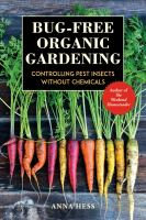 Bug-free_organic_gardening