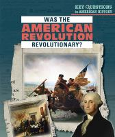 Was_the_American_Revolution_revolutionary_