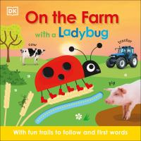 On_the_farm_with_a_ladybug