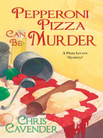 Pepperoni_Pizza_Can_Be_Murder