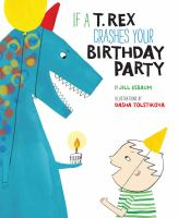If_a_T__Rex_crashes_your_birthday_party