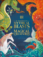 The_Book_of_Mythical_Beasts_and_Magical_Creatures