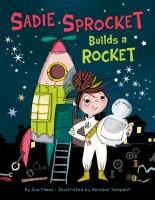 Sadie_Sprocket_builds_a_rocket