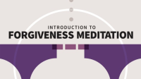 Introduction_to_Forgiveness_Meditation