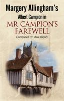 Margery_Alingham_s_Albert_Campion_returns_in_Mr__Campion_s_farewell