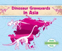 Dinosaur_graveyards_in_Asia