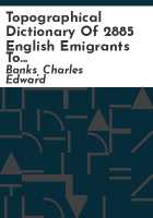 Topographical_dictionary_of_2885_English_emigrants_to_New_England__1620-1650