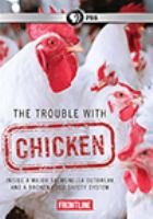 The_trouble_with_chicken