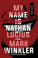 My_Name_Is_Nathan_Lucius