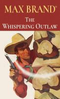 The_whispering_outlaw