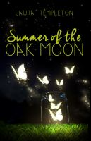 Summer_of_the_oak_moon