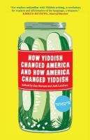 How_Yiddish_changed_America_and_how_America_changed_Yiddish