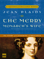 The_Merry_Monarch_s_Wife__The_Story_of_Catherine_of_Braganza