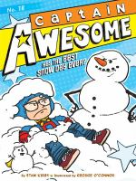Captain_Awesome_has_the_best_snow_day_ever_