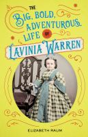 The_big__bold__adventurous_life_of_Lavinia_Warren