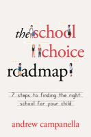 The_school_choice_roadmap