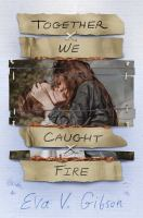 Together_we_caught_fire