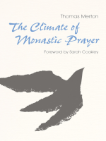 The_Climate_of_Monastic_Prayer
