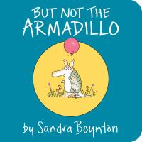 But_not_the_armadillo