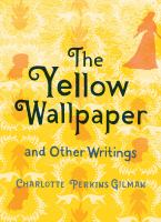 The_yellow_wallpaper_and_other_writings