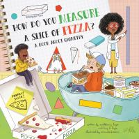 How_do_you_measure_a_slice_of_pizza_